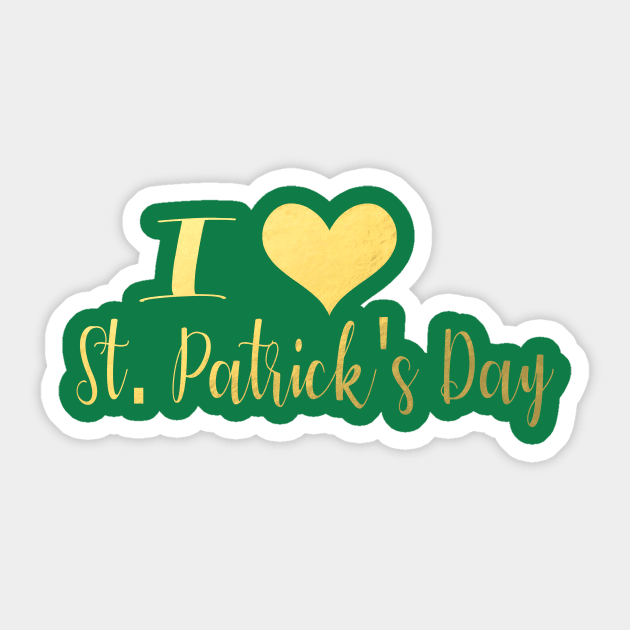 I Love St. Patrick's Day Sticker by Dreadful Scrawl 666